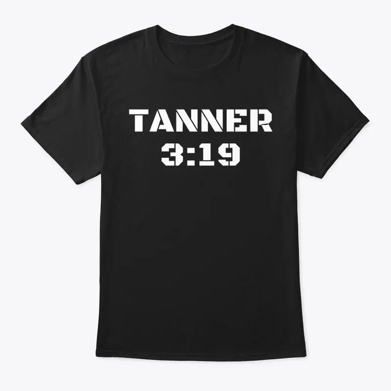 TANNER 3:19